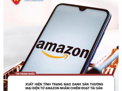 Mạo danh sàn thương mại điện tử Amazon nhằm chiếm đoạt tài sản