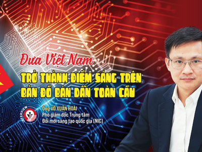 Đưa Việt Nam trở thành điểm sáng trên bản đồ bán dẫn toàn cầu