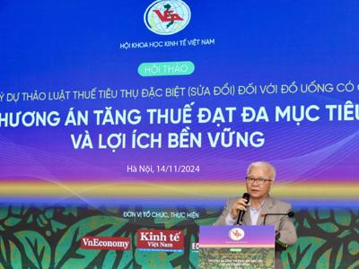 Lãnh đạo Hội Khoa học Kinh tế: Cần nghiên cứu toàn diện các kịch bản tăng thuế tiêu thụ đặc biệt rượu bia