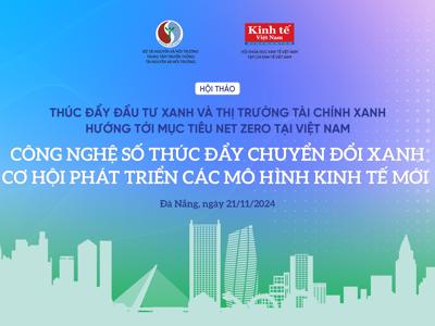 Công nghệ số thúc đẩy chuyển đổi xanh: Cơ hội phát triển các mô hình kinh tế mới