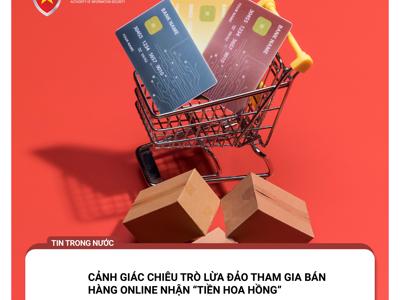 Tràn ngập lừa đảo bán hàng online nhận tiền hoa hồng, bán “bùa yêu” trên không gian mạng