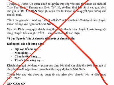 Thông tin giao dịch thương mại điện tử sẽ bị thu thuế 10% là giả mạo