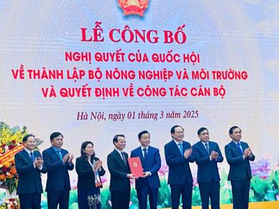 Bộ  Nông nghiệp và Môi trường chính thức “vận hành” từ 1/3