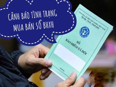 Cảnh báo tình trạng mua bán sổ Bảo hiểm xã hội trên các nền tảng mạng xã hội