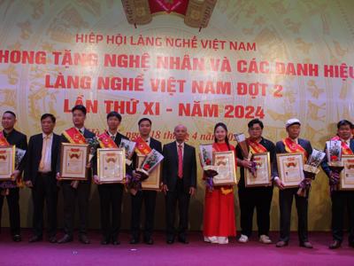 Phong tặng danh hiệu nghệ nhân làng nghề cho 151 người có tay nghề tinh hoa