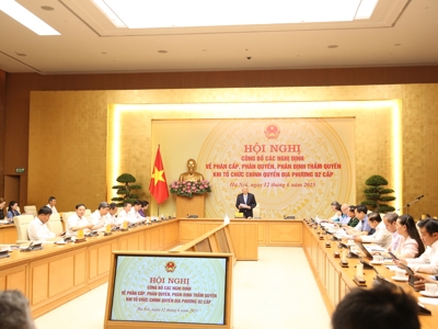 Một hành lang pháp lý đầy đủ, rõ ràng để tổ chức vận hành hệ thống chính quyền địa phương mới từ 1/7/2025