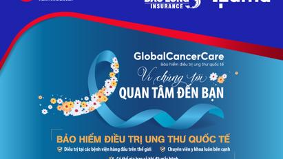 Bảo hiểm điều trị ung thư quốc tế: Lá chắn tiếp sức chống căn bệnh ung thư