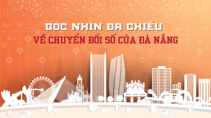 Góc nhìn đa chiều về chuyển đổi số của Đà Nẵng