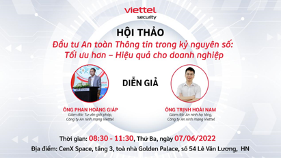Viettel Cyber Security: Tối ưu đầu tư an toàn thông tin cho doanh nghiệp 