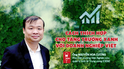 Cách thích hợp cho tăng trưởng xanh với doanh nghiệp Việt