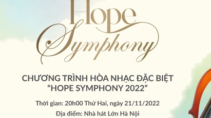 Hope Symphony 2022: Bản giao hưởng thắp sáng niềm tin