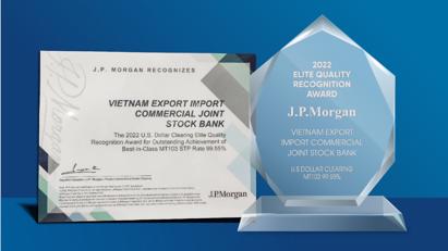 Eximbank tiếp tục nhận giải thưởng Chất lượng thanh toán quốc tế xuất sắc năm 2022 do ngân hàng JP Morgan trao tặng