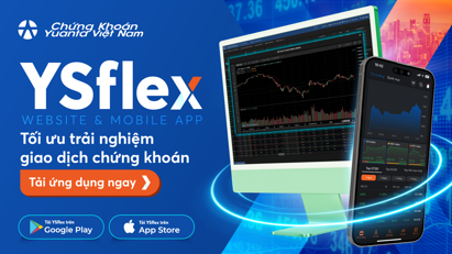 Tối ưu trải nghiệm giao dịch chứng khoán với ứng dụng YSflex