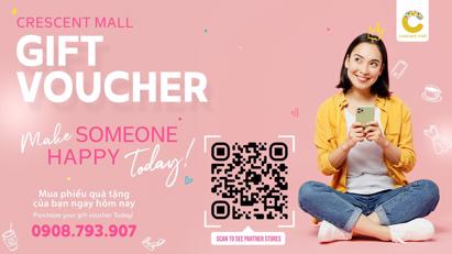 Crescent Mall Gift Voucher - Lựa chọn quà tặng hoàn hảo cho mọi người