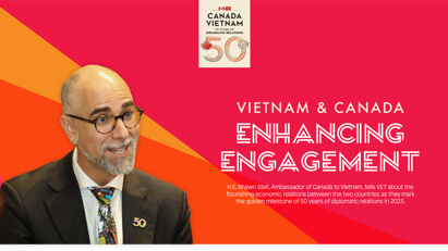 Vietnam & Canada enhancing engagement