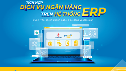 PVcomBank và Petrovietnam hợp tác triển khai kết nối thành công dịch vụ Ngân hàng mở