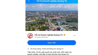 Quảng Trị tiếp nhận phản ánh, kiến nghị của doanh nghiệp qua mạng xã hội