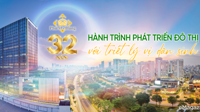 Phú Mỹ Hưng - 32 năm hành trình phát triển đô thị với triết lý vị dân sinh