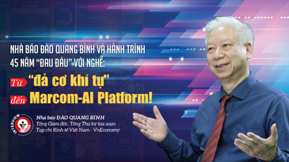 Nhà báo Đào Quang Bính và hành trình 45 năm “đau đáu” với nghề: Từ ‘đả cơ khí tự’ đến Marcom-AI Platform!