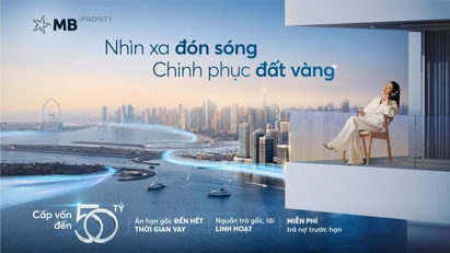 MB ra mắt MB Priority Land cấp vốn lên đến 50 tỷ đồng