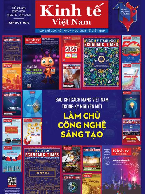 Đón đọc Tạp chí Kinh tế Việt Nam số 24+25-2025
