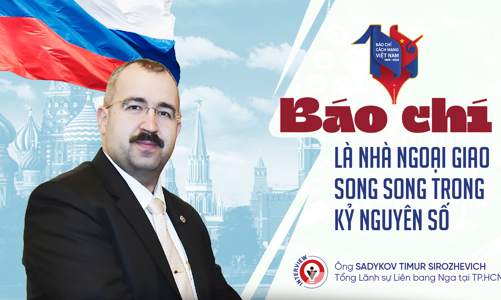 Báo chí là nhà ngoại giao song song trong kỷ nguyên số