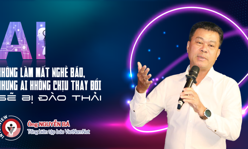 AI không làm mất nghề báo, nhưng ai không chịu thay đổi sẽ bị đào thải