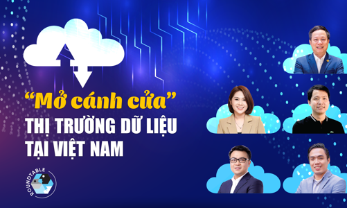 “Mở cánh cửa” thị trường dữ liệu tại Việt Nam