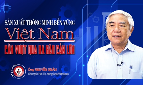 Sản xuất thông minh bền vững: Việt Nam cần vượt qua ba rào cản lớn