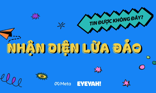 Meta triển khai chiến dịch “Nhận diện Lừa đảo” nhân ngày An ninh mạng Việt Nam