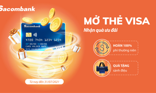Nhận nhiều ưu đãi khi mở thẻ Sacombank Visa