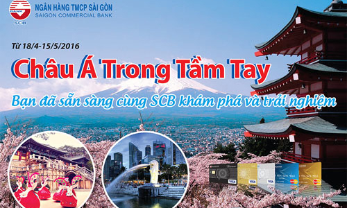 Cùng SCB khám phá và trải nghiệm “Châu Á trong tầm tay”