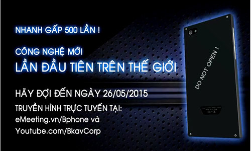 Bkav khoe Bphone truyền dữ liệu “nhanh gấp 500 lần”