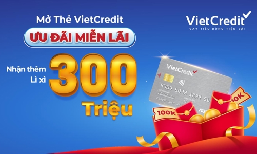 Nhận nhiều ưu đãi khi mở thẻ VietCredit