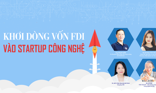Khơi dòng vốn FDI vào startup công nghệ
