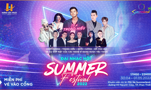 Đại nhạc hội “Summer Festival 2022” tại thành phố Phan Thiết
