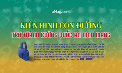 Kiên định con đường trở thành cường quốc an ninh mạng