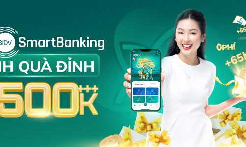 Đăng ký BIDV SmartBanking - Rinh quà đỉnh
