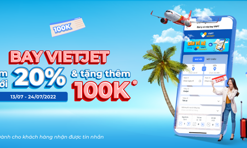 Giảm 20% khi mua vé bay Vietjet qua ứng dụng VNPT Money