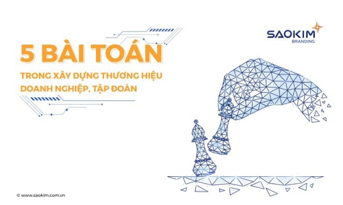 Bài toán trong xây dựng thương hiệu theo mô hình Corporate Branding