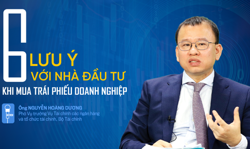 Sáu lưu ý với nhà đầu tư khi mua trái phiếu doanh nghiệp