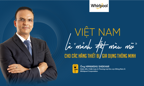 Việt Nam là “mảnh đất màu mỡ