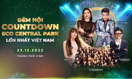 Đêm hội Countdown lớn nhất thành phố Vinh: Đại tiệc của âm thanh, ánh sáng