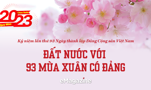 Đất nước với 93 mùa xuân có Đảng