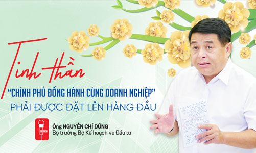 Tinh thần “Chính phủ đồng hành cùng doanh nghiệp” phải được đặt lên hàng đầu