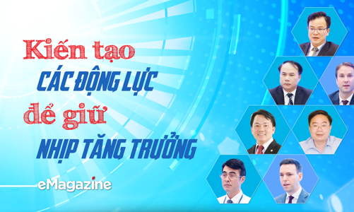 Kiến tạo các động lực để giữ nhịp tăng trưởng