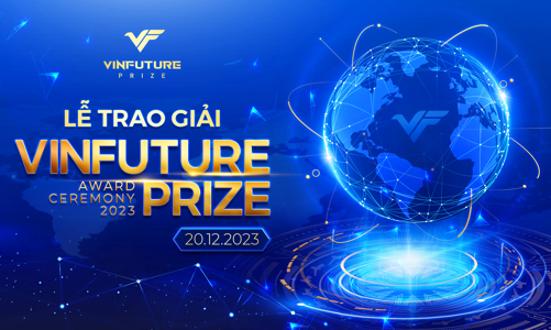 [Trực tiếp]: Lễ trao giải VinFuture năm 2023 - Tôn vinh những công trình khoa học “chung sức toàn cầu”