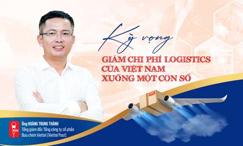Kỳ vọng giảm chi phí logistics của Việt Nam xuống một con số