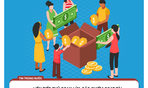 Kêu gọi từ thiện trên mạng xã hội, giả mạo quỹ đầu tư để lừa đảo