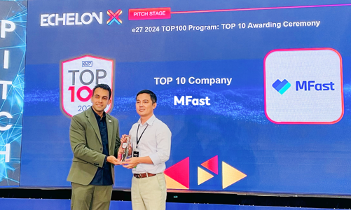 MFast lọt Top 10 Echelon X 2024, đưa tên tuổi startup Việt lên bản đồ khởi nghiệp châu Á